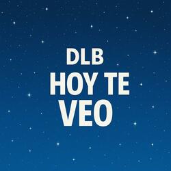 Hoy Te Veo