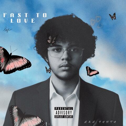 Fast to love
