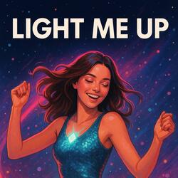 Light Me Up