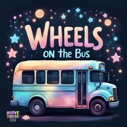 Wheels on the Bus