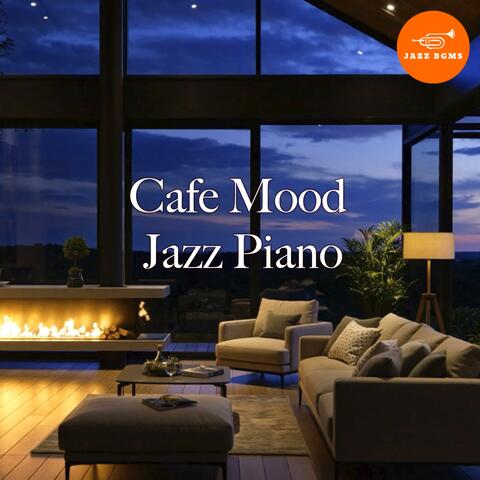 Cafe Mood Jazz Piano