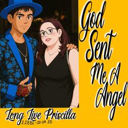God Sent Me A Angel