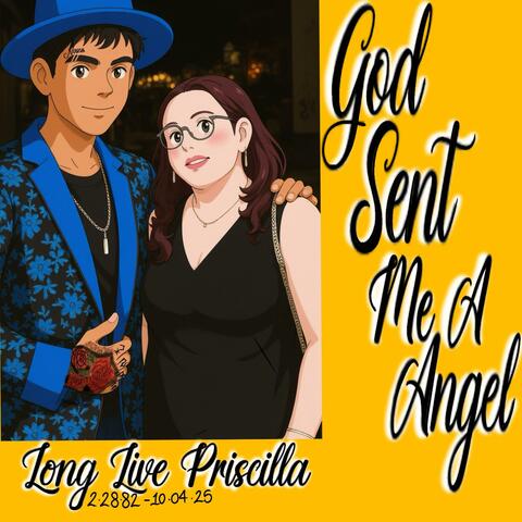 God Sent Me A Angel