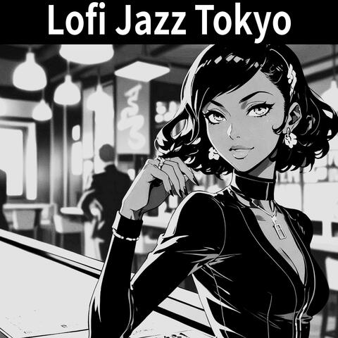 Lofi Jazz Tokyo / I’m Painting Dreams