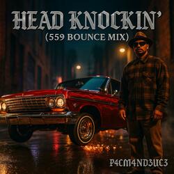 “Head Knockin” new slow sound (Special Version)