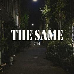 THE SAME