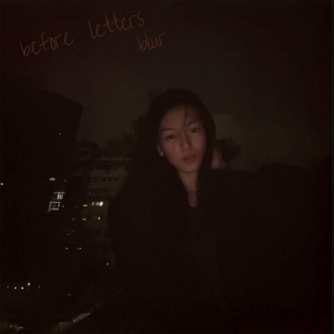 before letters blur