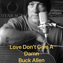 Love Don't Give A Damn (radio)