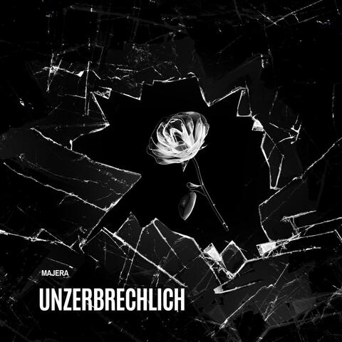 Unzerbrechlich