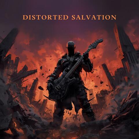 Distorted Salvation