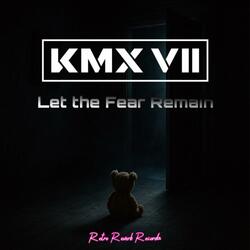 Let the Fear Remain