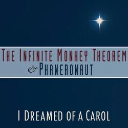 I Dreamed of a Carol (Phaneronaut Remix)