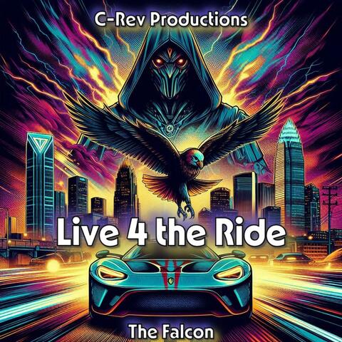 Live 4 the Ride (feat. The Falcon)