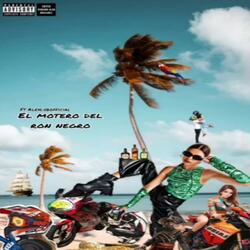 El motero del Ron negro