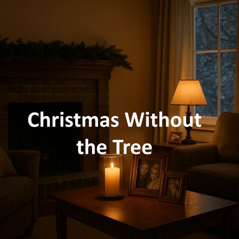 Christmas Without the Tree