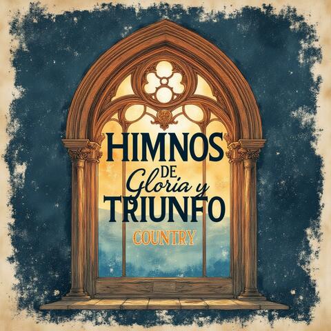 Himnos de Gloria y Triunfo (Country)