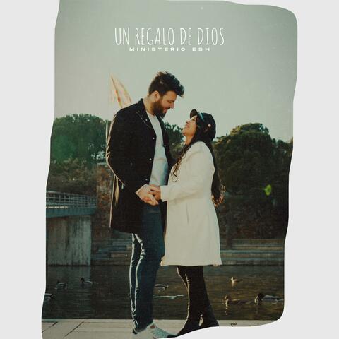 Un Regalo de Dios