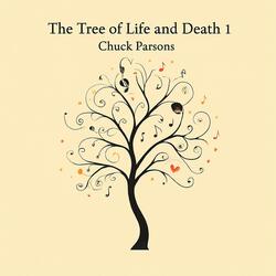 The Tree of Life and Death 1