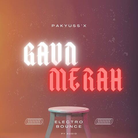 Gaun Merah (Pakyuss'X Electro Bounce Bootleg)