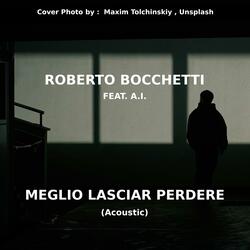 Meglio Lasciar Perdere (Acoustic)