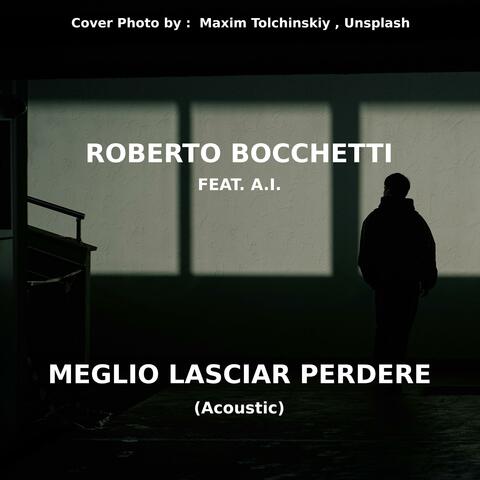 Meglio Lasciar Perdere (Acoustic)