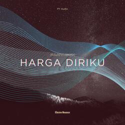 Harga Diriku (Pakyuss'X Electro Bounce Bootleg)