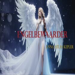 Engelbewaarder (feat. Anna Altas Kepler)