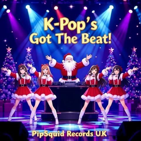 K-Pop's Got The Beat!