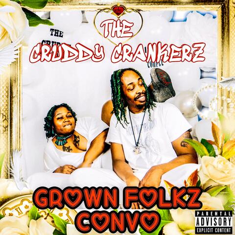 Grown Folkz Convo, Vol. 1