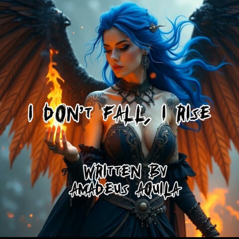 I Don't Fall, I Rise
