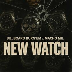 New Watch (feat. Macho Mil)