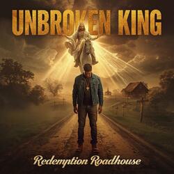 Unbroken King