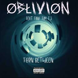 Torn Between (feat. Tiny Tim Tj)