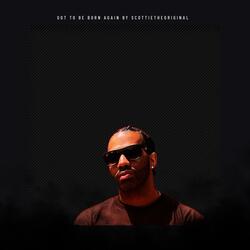 Got To Be Born Again