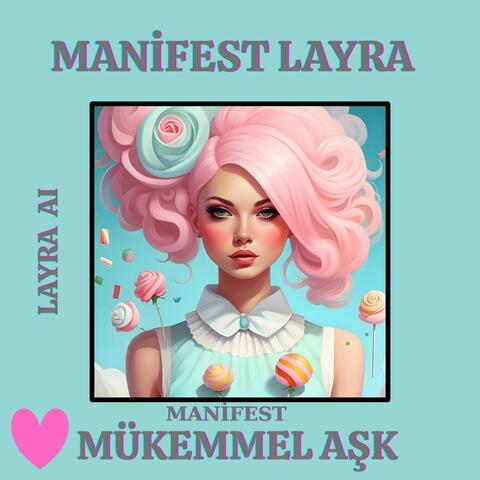 Manifest Mükemmel Aşk