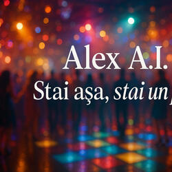 Stai așa, stai un pic