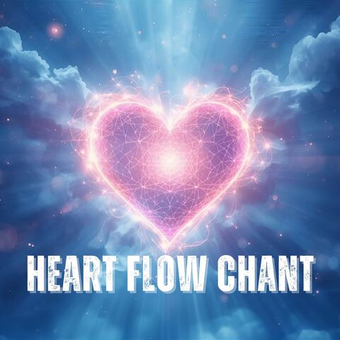 Heart Flow Chant