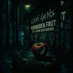 Forbidden Fruit (feat. Asun Eastwood)