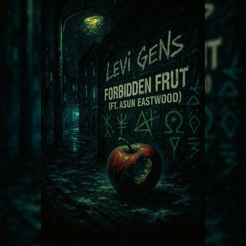 Forbidden Fruit (feat. Asun Eastwood)