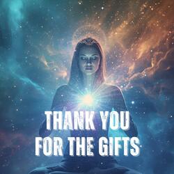 Thank You For The Gifts
