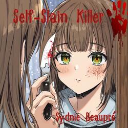 Self-Slain Killer