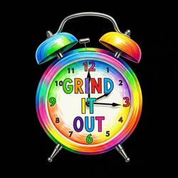 Grind It Out (♥)