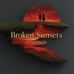 Broken Sunsets
