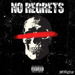 No Regrets