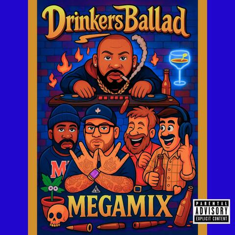 Drinkers Ballad Megamix (feat. B.M.B, Yung Pugh, Ol' Bob & Lil White Lie)