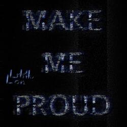 Make Me Proud (feat. lylyth)