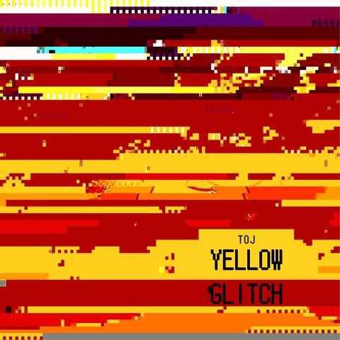 YELLOW GLITCH