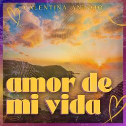Amor de mi vida