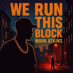 WE RUN THIS BLOCK