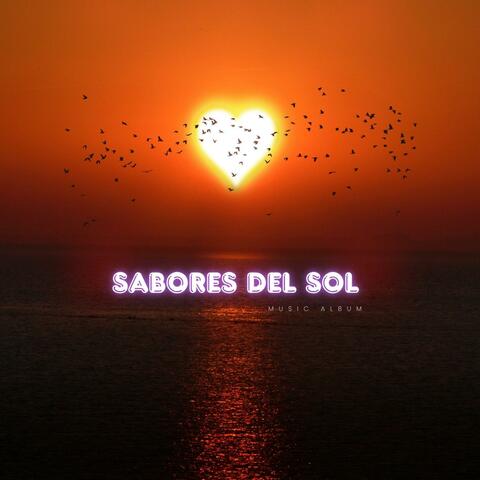 Sabores del Sol – Flavors of the Sun